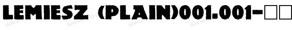 Lemiesz (Plain)001.001字体转换